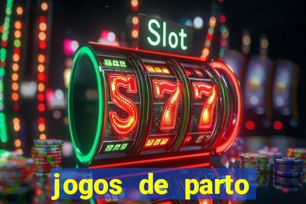 jogos de parto normal realista